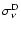 $\sigma^{\rm D}_{\nu}$