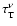 $\tau_{\rm T}^{\nu}$
