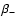 $\beta_{-}$