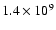 $1.4\times10^{9}$