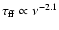 $\tau_{\rm ff} \propto \nu^{-2.1}$