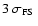 $3~\mbox{$\space \sigma_{\rm FS}$ }$