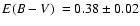 $\mbox{$\space E(B-V)$ }=0.38\pm0.02$