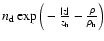 $n_{\rm d} \exp \Big( -\frac{\vert z\vert}{z_{\rm h}} - \frac{\rho}{\rho_{\rm h}} \Big)$
