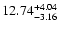 $\rm 12.74^{+4.04}_{-3.16}$