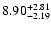 $\rm 8.90^{+2.81}_{-2.19}$