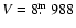 $V = 8\hbox{$.\!\!^{\rm m}$ }988$