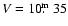 $V = 10\hbox{$.\!\!^{\rm m}$ }35$