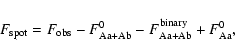\begin{displaymath}
F_{\rm spot} = F_{\rm obs} - F_{\rm Aa+Ab}^0 - F_{\rm Aa+Ab}^{\rm
binary} + F_{\rm Aa}^0 ,
\end{displaymath}