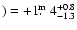 $) = +1\hbox{$.\!\!^{\rm m}$ }4^{+0.8}_{-1.3}$