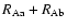 $R_{\rm Aa}+R_{\rm Ab}$
