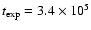 $t_{\rm exp} = 3.4\times 10^{5}$