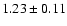 $1.23\pm0.11$