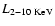 $L_{2-10~{\rm KeV}}$