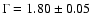 $\Gamma=1.80\pm0.05$