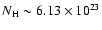 $N_{\rm H} \sim 6.13 \times 10^{23}$