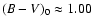 $(B-V)_0 \approx 1.00$