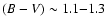 $(B-V) \sim 1.1{-}1.3$