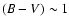 $(B-V)\sim 1$
