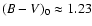 $(B-V)_0 \approx 1.23$
