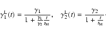 \begin{displaymath}\gamma _1^{\rm L}(t)={\gamma _1\over 1+{\gamma _1\over \gamma...
...gamma _2^{\rm L}(t)={\gamma _2\over 1+{t\over t_{\rm M}}}\cdot
\end{displaymath}