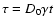 $\tau =D_0 \gamma t$