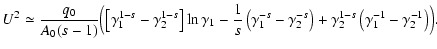 $\displaystyle U^2\simeq {q_0\over A_0(s-1)}\Bigl(\left[\gamma _1^{1-s}-\gamma _...
... _2^{-s}\right)+\gamma _2^{1-s}\left(\gamma_1^{-1}-\gamma _2^{-1}\right)\Bigr).$