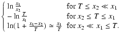 $\displaystyle \left\{\begin{array}{ll}\ln {x_1\over x_2} & \mbox{for } T\le x_2...
...\over T})\simeq {x_1\over T} & \mbox{for } x_2 \ll x_1\le T. \end{array}\right.$