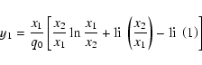 \begin{displaymath}y_1={x_1\over q_0}\left[{x_2\over x_1}\ln {x_1\over x_2}+\hbo...
... }\left({x_2\over x_1}\right) -\hbox{li }\left(1\right)\right]
\end{displaymath}