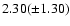 $2.30(\pm 1.30)$