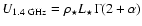$U_{1.4~{\rm {GHz}}} = \rho_\star L_\star \Gamma (2+\alpha) $