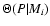 $\Theta(P \vert M_i)$