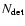 $N_{\rm {det}}$