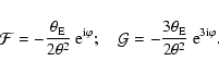 \begin{displaymath}{\cal F}=-{\theta_{\rm E}\over 2\theta^2}~{\rm e}^{{\rm i}\va...
...=-{3\theta_{\rm E}\over 2\theta^2}~{\rm e}^{3{\rm i}\varphi} .
\end{displaymath}