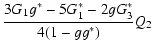 $\displaystyle {3 G_1 g^*-5 G_1^*-2 g G_3^*\over 4(1-g g^*)} Q_2$