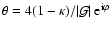 $\theta=4(1-\kappa)/\vert{\cal
G}\vert~{\rm e}^{{\rm i}\varphi}$