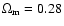 $\Omega_{\rm m} = 0.28$