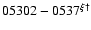 $05302-0537^{\xi\dag }$
