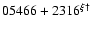 $05466+2316^{\xi\dag }$