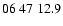 $06\ 47\ 12.9$
