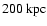 $200~{\rm kpc}$