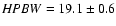 ${\it HPBW} =19.1\pm 0.6$