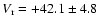 $V_{\rm r} =
+42.1\pm4.8$