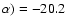 $\alpha) = -20.2$