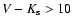 $V-K_{\rm s} >10$