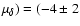 $\mu_\delta) = (-4\pm2$