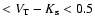 $< V_{\rm T}-K_{\rm s} < 0.5$