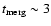 $t_{\rm merg} \sim 3$