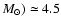 $M_{\odot}) \simeq 4.5$