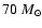 $70~M_{\odot}$